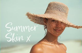 Summer Skin Care Tips for 2023